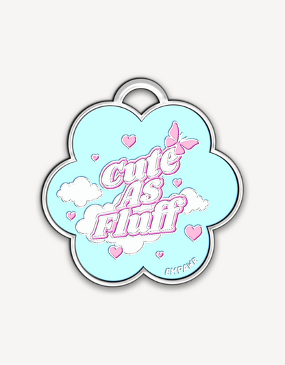 🌸“cute as fluff” pet ID tag - flower