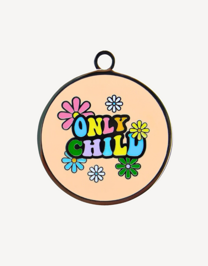 🌼"only child" pet ID tag